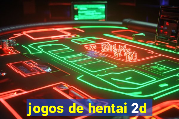 jogos de hentai 2d